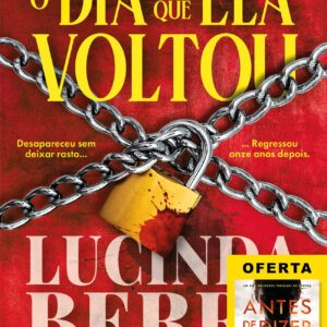 O Dia em Que Ela Voltou